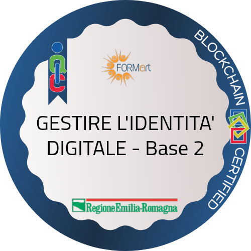 GESTIRE L'IDENTITA' DIGITALE - Base 2